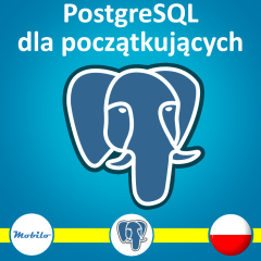 Kurs Język SQL dla początkujących - PostgreSQL