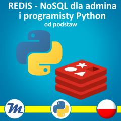 Python i Redis NoSQL - dla Dev i Ops - od podstaw